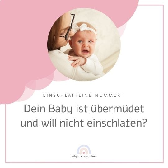 Baby übermüdet will aber nicht schlafen