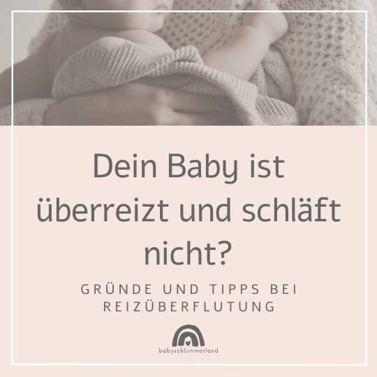 Baby überreizt und schläft nicht?